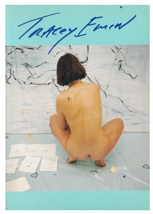 Tracey Emin, I Need Art Like I Need God