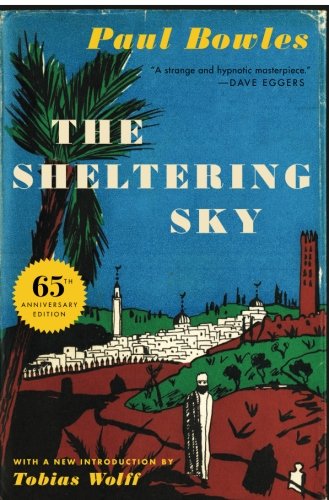 The Sheltering Sky by Paul Bowles