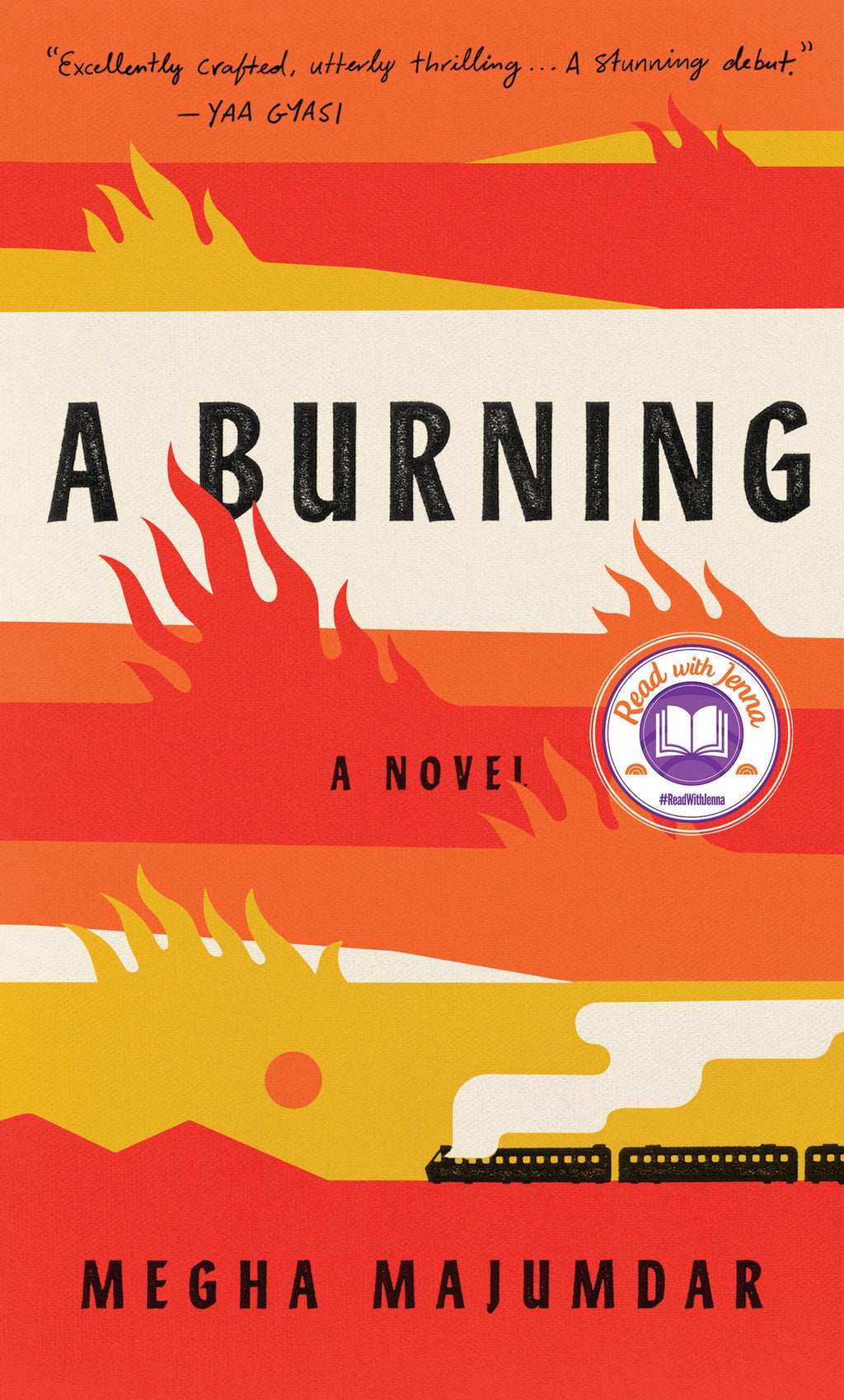 A Burning by Megha Majumdar